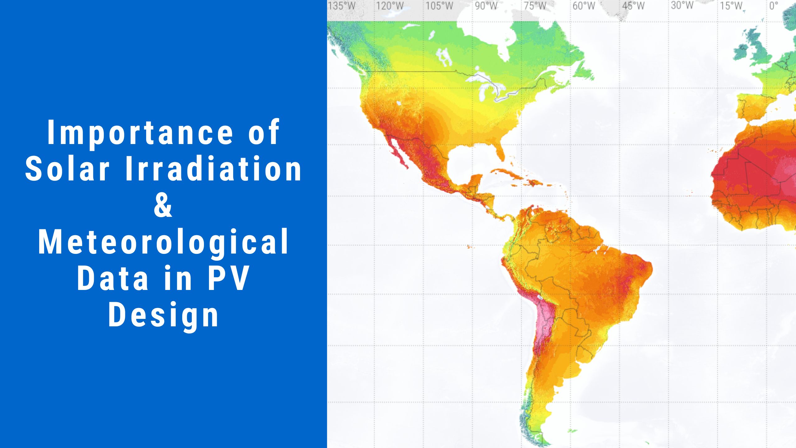 Importance of Solar Irradiation & Meteorological Data in PV Design